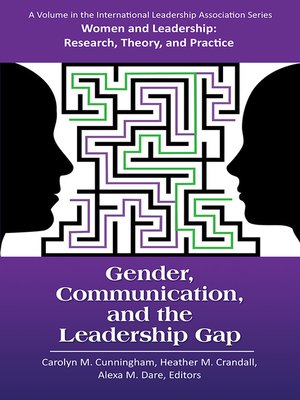 cover image of Gender, Communication, and the Leadership Gap